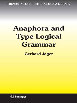 cover image of Anaphora and Type Logical Grammar